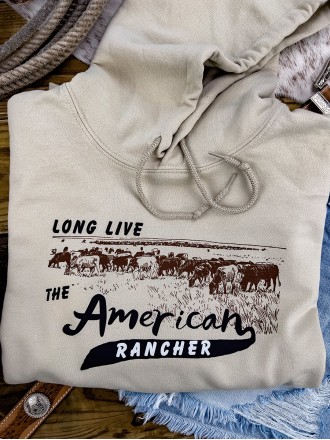 Long Live the American Rancher Hoodie